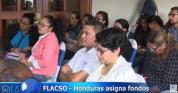 Flacso Honduras asigna 4.8 millones para proyectos